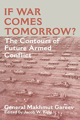 If War Comes Tomorrow?: The Contours of Future Armed Conflict - Soviet