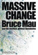 Massive Change (DESIGN)
