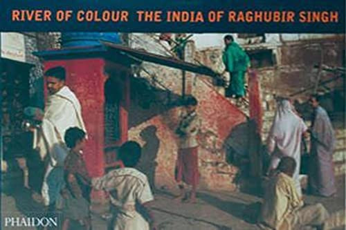 River of Colour: The India of Raghubir Singh