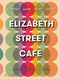 Elizabeth Street Cafi