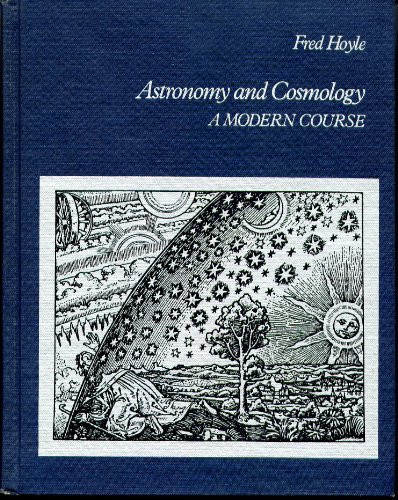 Astronomy and Cosmology: A Modern Course
