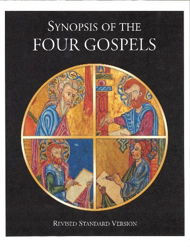 Synopsis of the Four Gospels Revised Standard Version