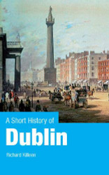 Short History of Dublin