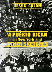 Puerto Rican in New York and Other Sketches