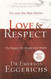 Love & Respect - The Love She Most Desires and The Respect He