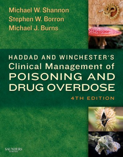 Haddad and Winchester's Clinical Management of Poisoning and Drug
