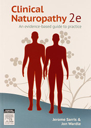 Clinical Naturopathy: An evidence-based guide to practice