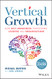 Vertical Growth: How Self-Awareness Transforms Leaders