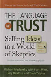 Language of Trust: Selling Ideas in a World of Skeptics