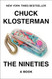 Nineties: A Book