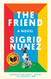 Friend: A Novel
