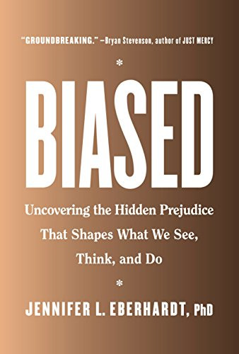 Biased: Uncovering the Hidden Prejudice That Shapes What We See