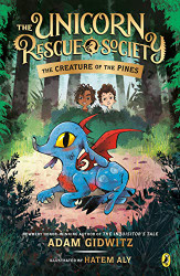 Creature of the Pines (The Unicorn Rescue Society)
