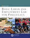 Basic Labor & Employment Law for Paralegals