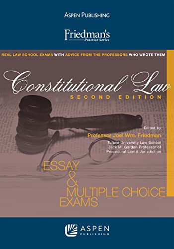 Constitutional Law: Friedman's Practice Series