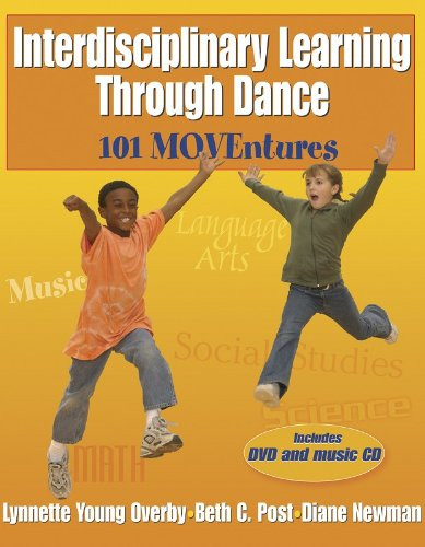 Interdisciplinary Learning Through Dance: 101 Moventures