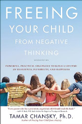 Freeing Your Child from Negative Thinking