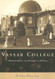 Vassar College (NY) (College History)