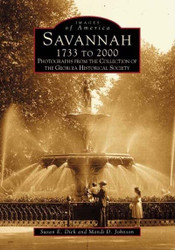 Savannah 1733 to 2000 (Images of America: Georgia)