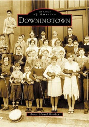 Downingtown (PA) (Images of America)