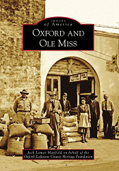 Oxford and Ole Miss (Images of America)