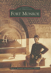 Fort Monroe (Images of America)