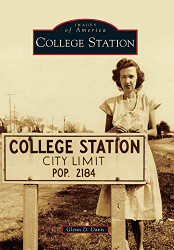 College Station (Images of America)