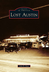 Lost Austin (Images of America)