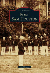Fort Sam Houston (Images of America)