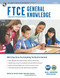 FTCE General Knowledge Book + Online - FTCE Teacher Certification Test