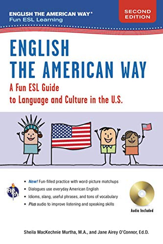 English the American Way: A Fun Guide to English Language