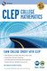 CLEP College Mathematics Book + Online (CLEP Test Preparation)