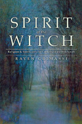 Spirit of the Witch: Religion & Spirituality in Contemporary