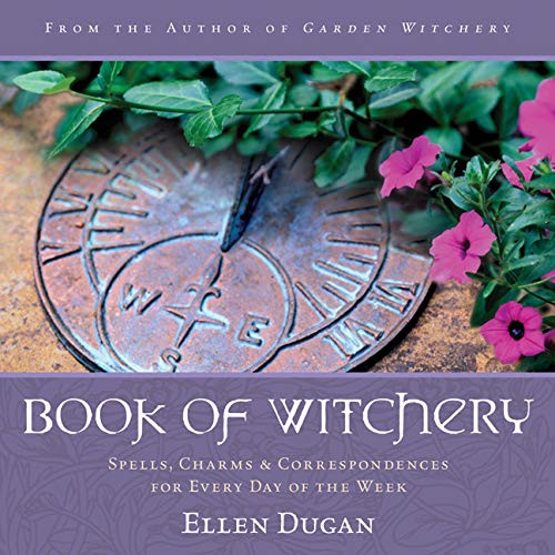Book of Witchery: Spells Charms & Correspondences for Every Day