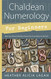 Chaldean Numerology for Beginners