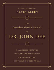 Complete Mystical Records of Dr. John Dee