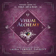Visual Alchemy: A Witch's Guide to Sigils Art & Magic