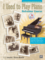 I Used to Play Piano -- Refresher Course