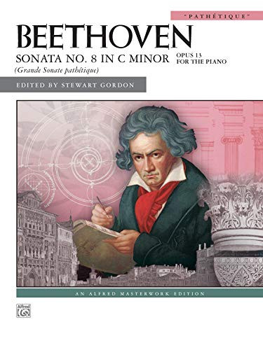 Sonata No. 8 in C Minor Op. 13: Pathitique"