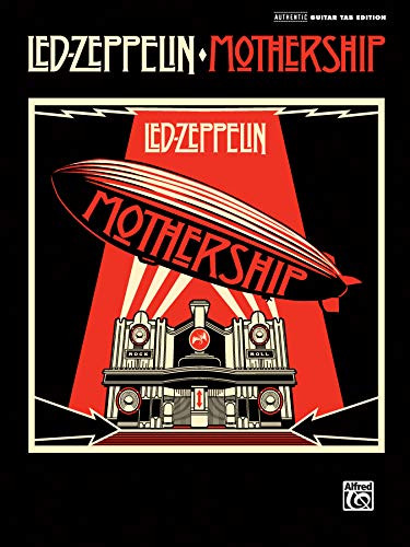 Led Zeppelin: Mothership - Authentic Guitar Tab Edition
