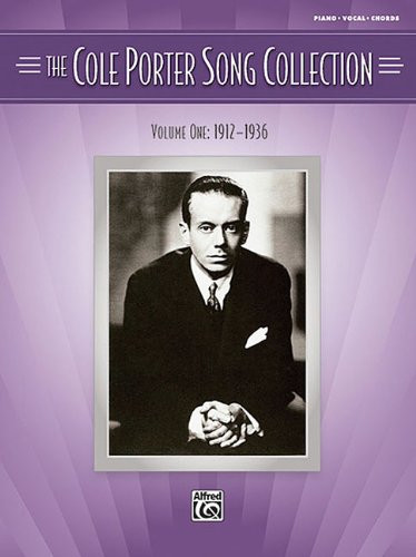 Cole Porter Song Collection - Volume 1 - 1912-1936