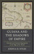 Guiana and the Shadows of Empire
