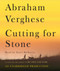 Cutting for Stone: A Novel