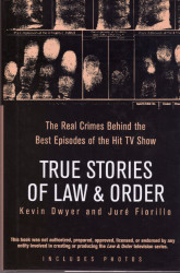 True Stories of Law & Order