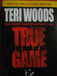 True to The Game