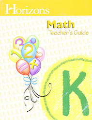 Horizons Math Teacher's Guide Grade K