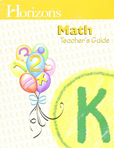 Horizons Math Teacher's Guide Grade K