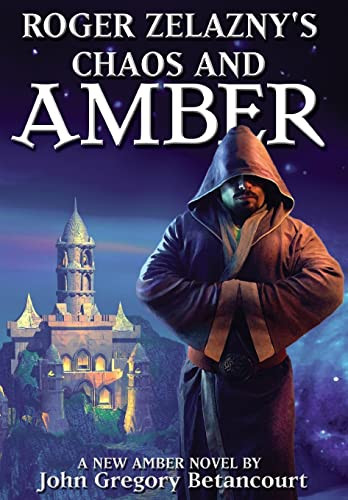 Roger Zelazny's Chaos and Amber (Dawn of Amber)