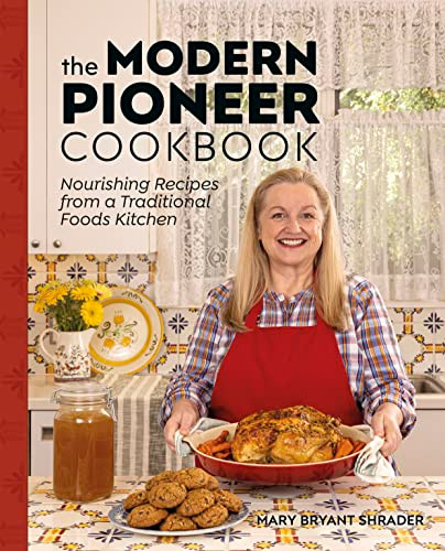 Modern Pioneer Cookbook