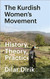 Kurdish Women's Movement: History Theory Practice